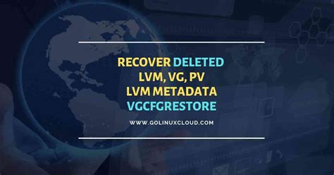 lv meta|restore lvm2 metadata linux.